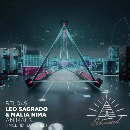 Leo Sagrado, Malia Nima - Animals (Id Id Remix)