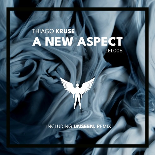 Thiago Kruse - A New Aspect (Unseen. Remix)