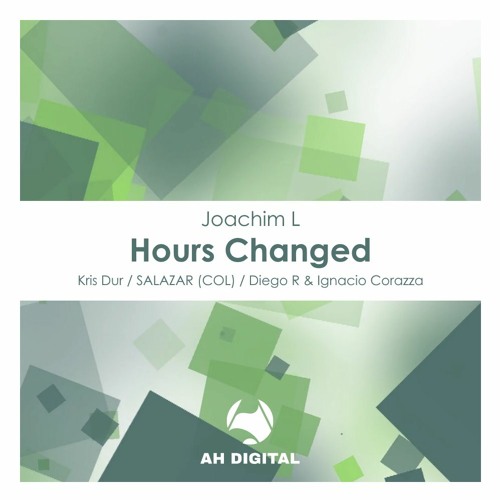 Joachim L - Hours Changed (Diego R & Ignacio Corazza Remix)