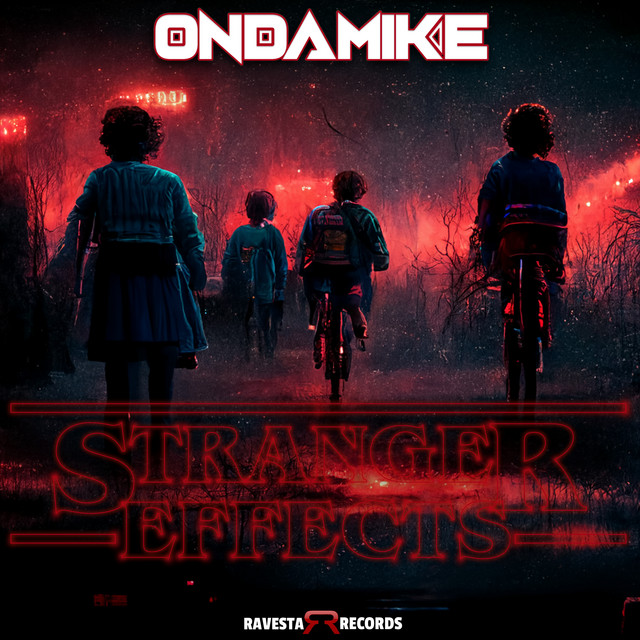 Ondamike - Stranger Effects (Original Mix)