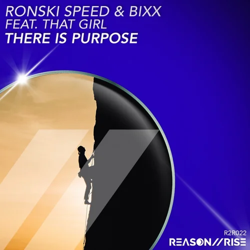 Ronski Speed & BiXX Feat. That Girl - There Is Purpose (Extended Mix)