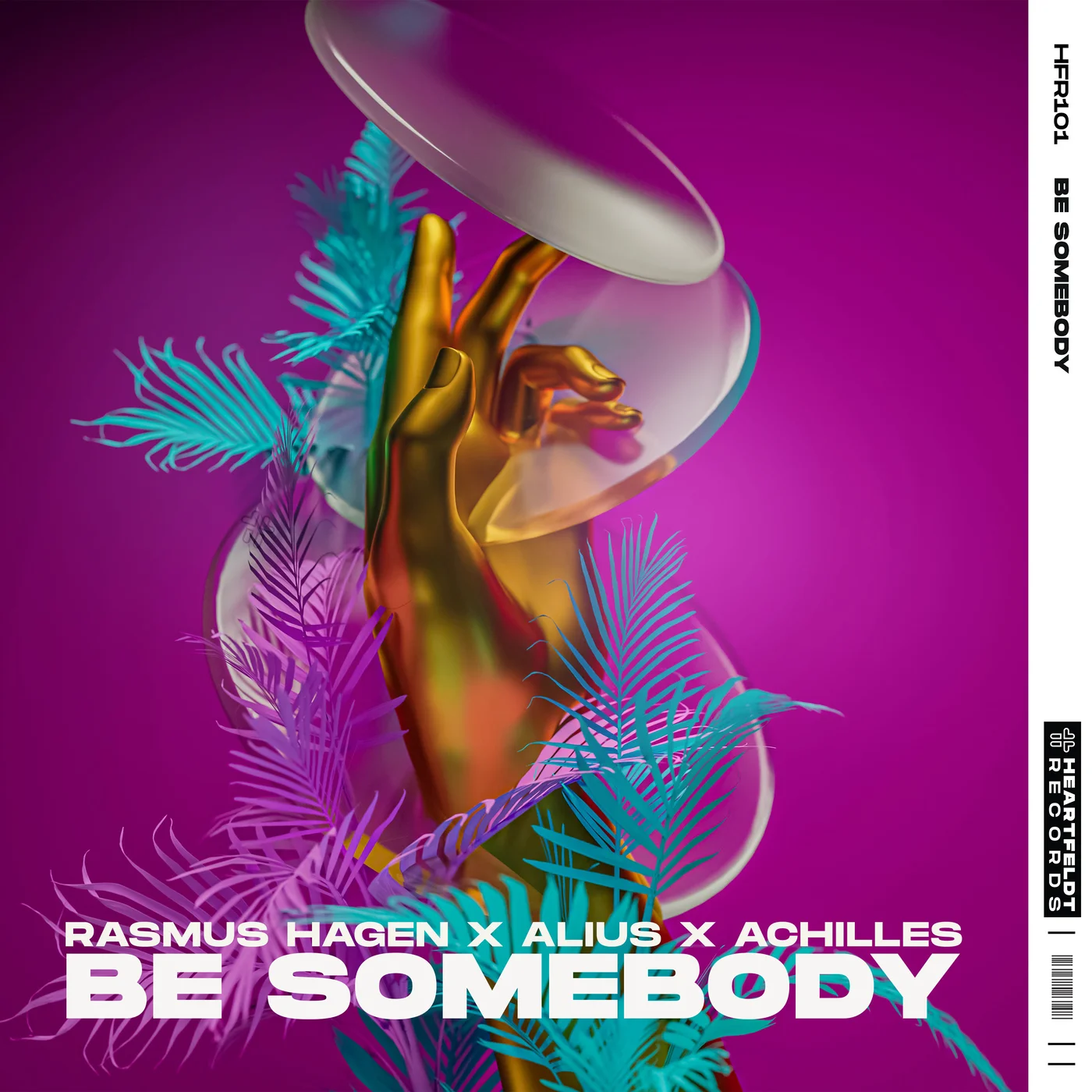 Rasmus Hagen & Alius, Achilles - Be Somebody (Extended Mix)