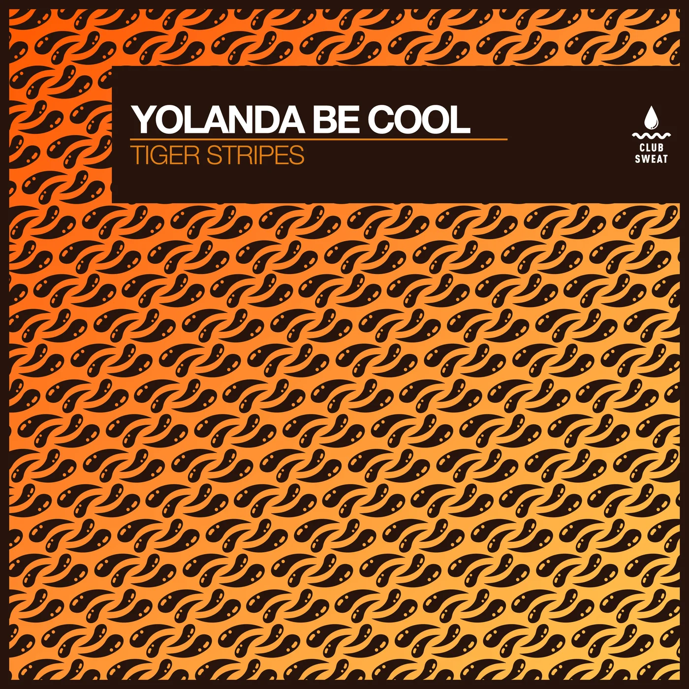 Yolanda Be Cool - Tiger Stripes (Extended Mix)