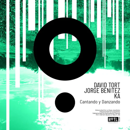 David Tort, Jorge Benitez, Ka (Col) - Cantando y Danzando (Extended Mix)