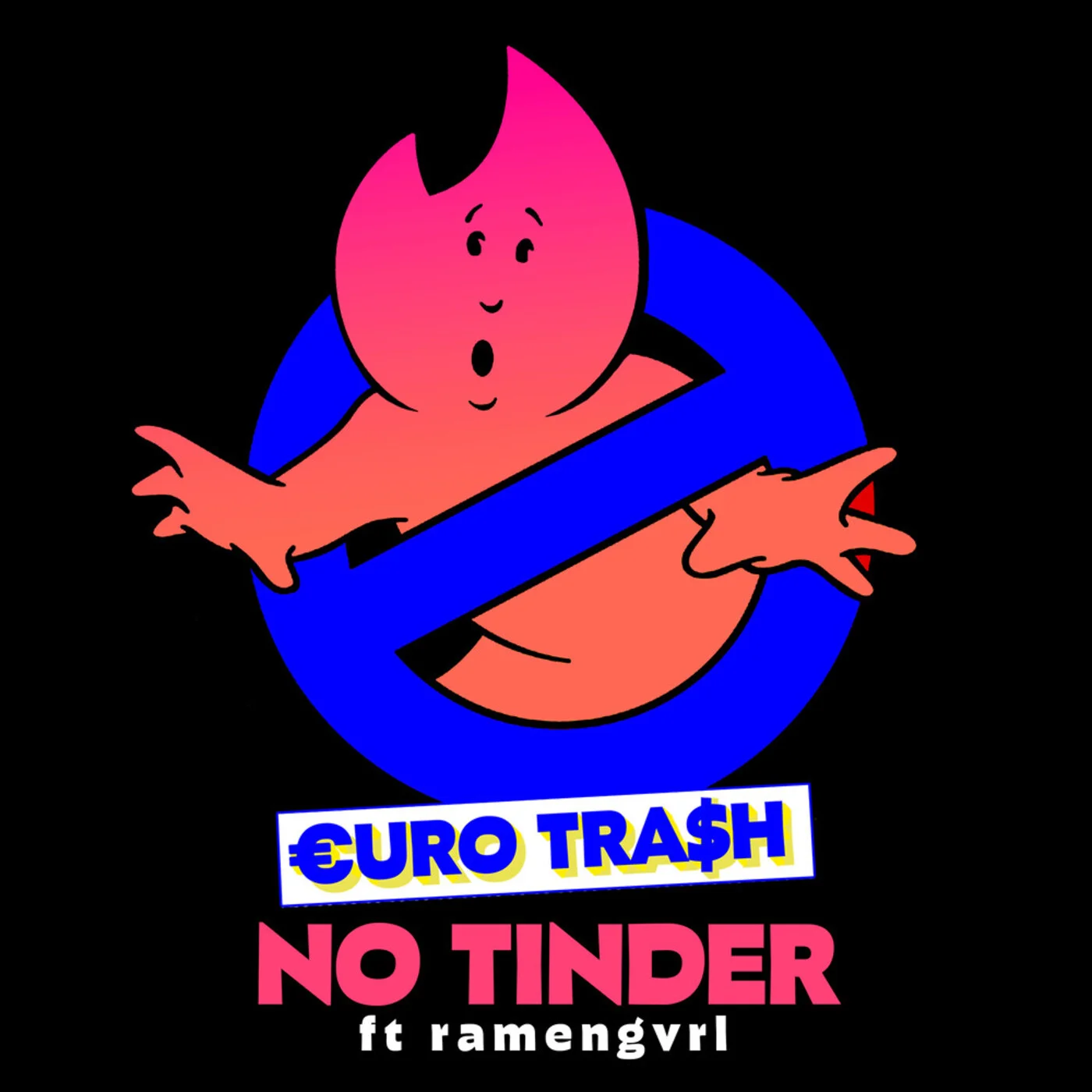 €URO TRA$H & Yellow Claw ft. Ramengvrl - No Tinder (Extended Mix)