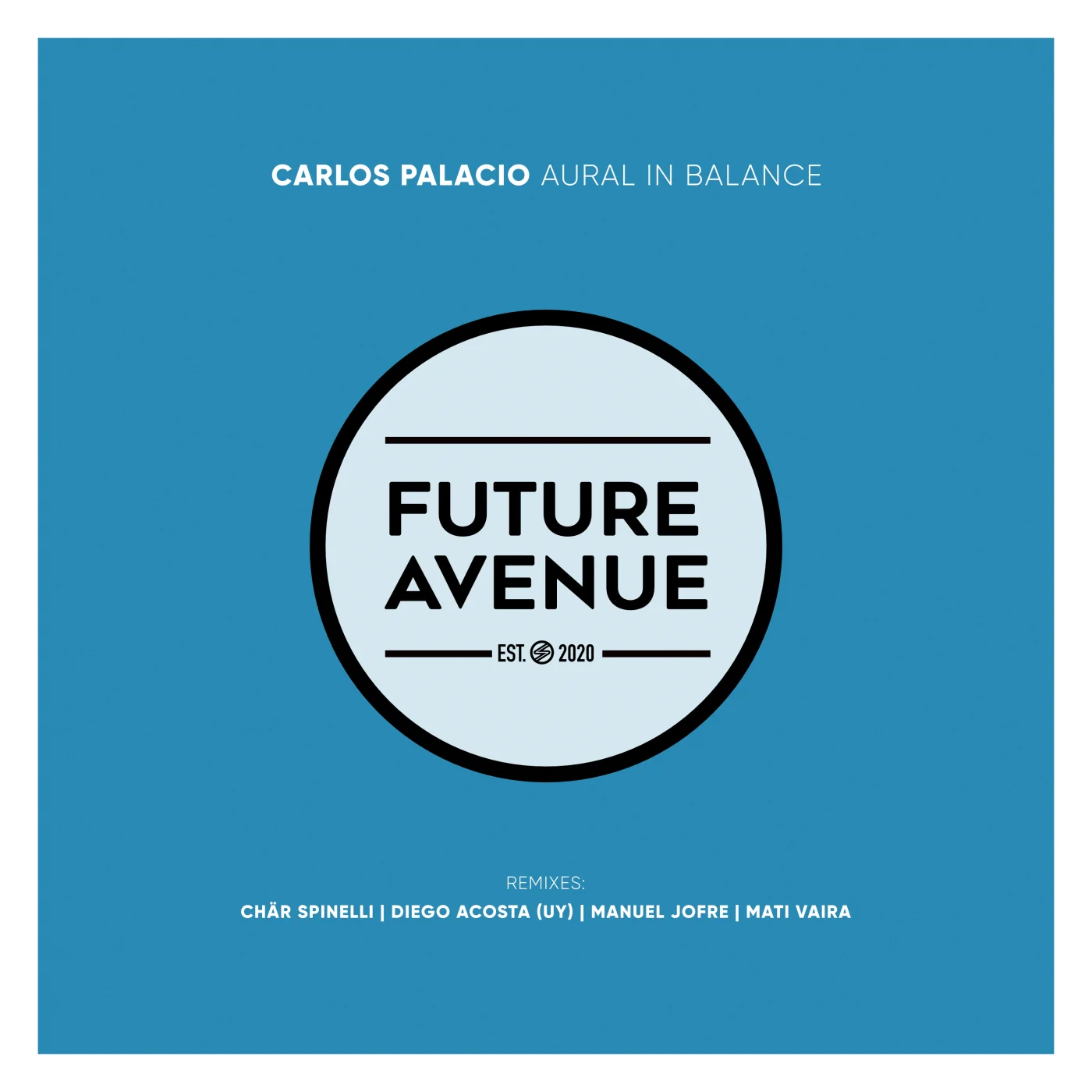 Carlos Palacio - Aural in Balance (Manuel Jofre Remix)