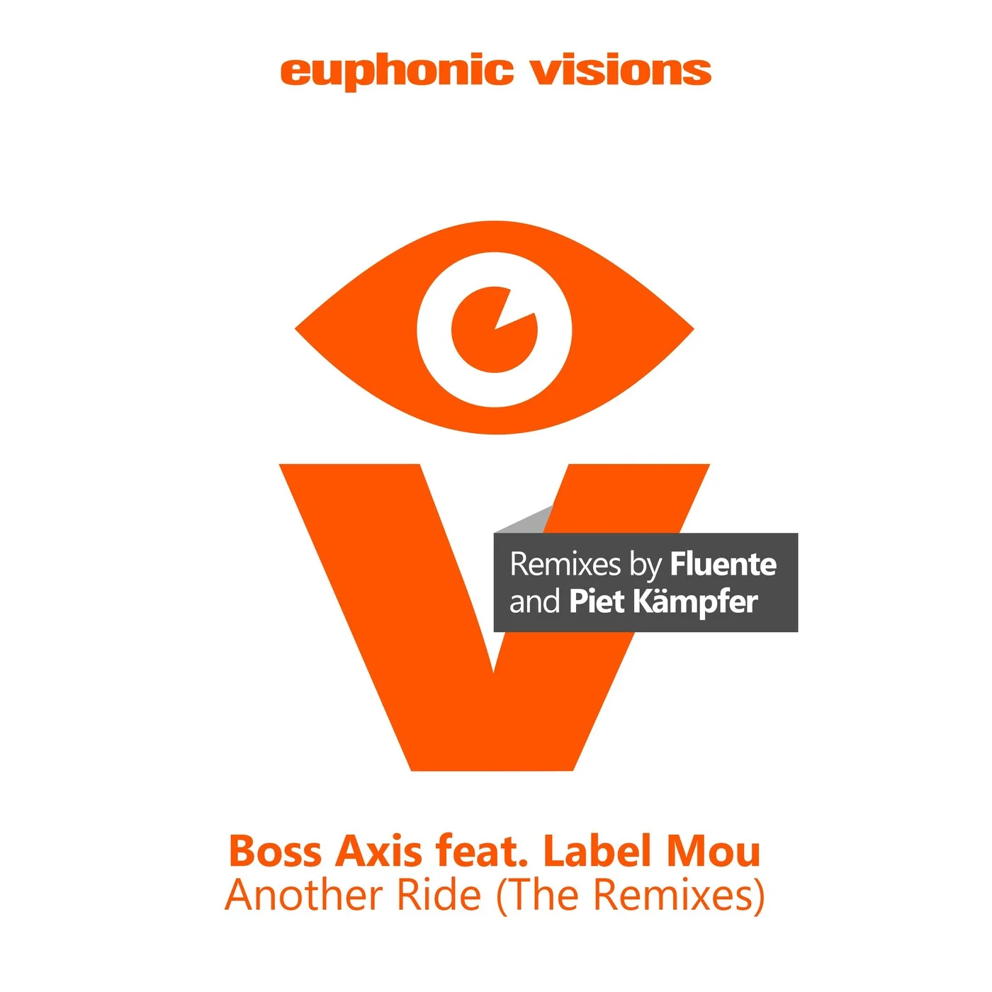 Boss Axis Feat. Label Mou - Another Ride (Piet Kampfer Remix)