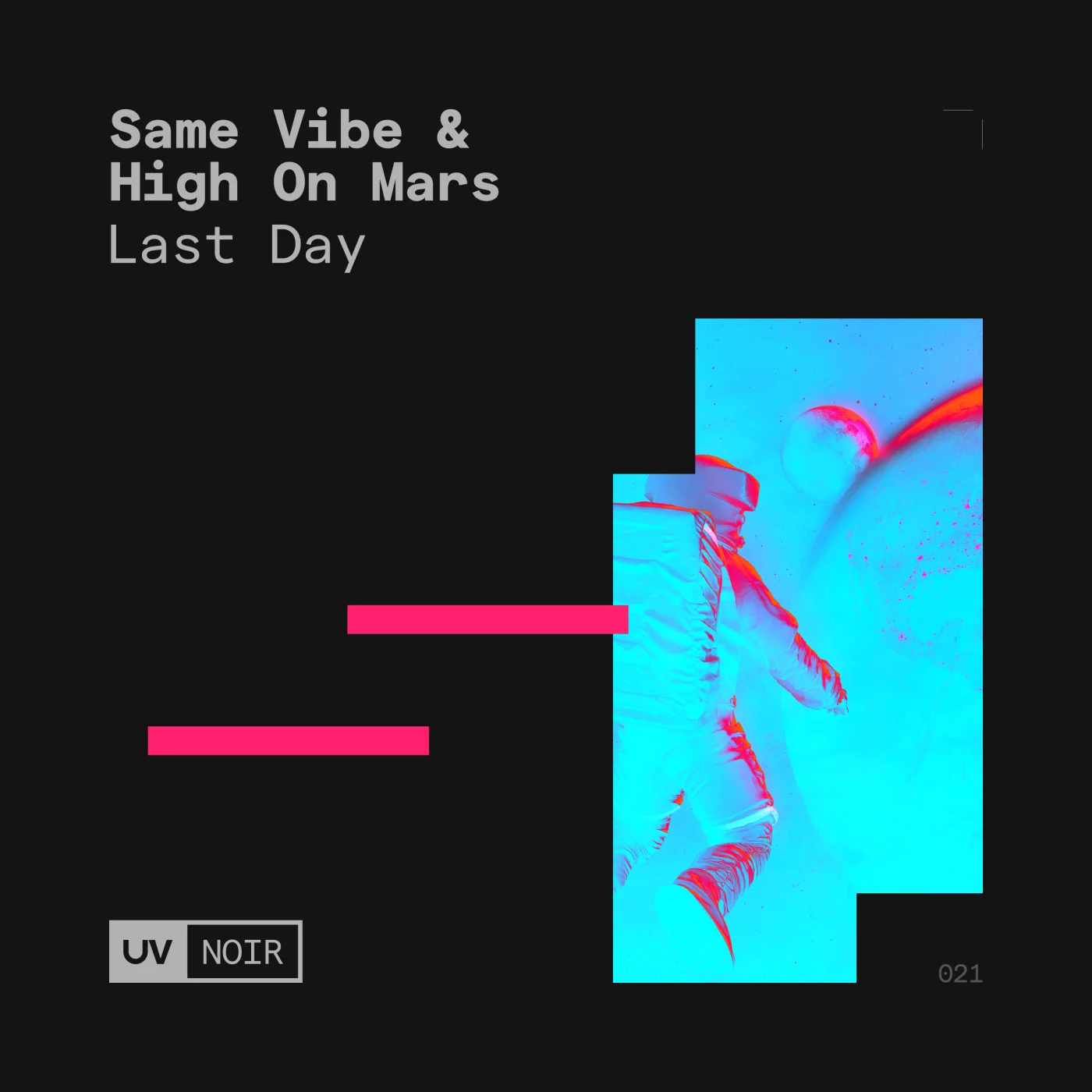 High On Mars, Same Vibe - Last Day (Extended Mix)