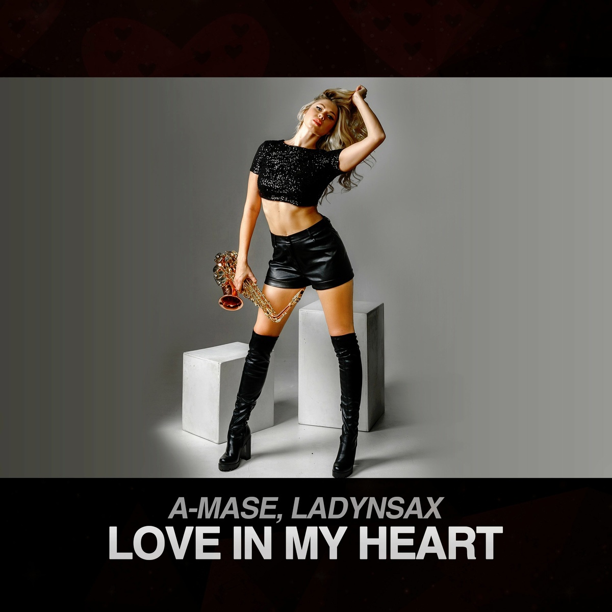 A-Mase, Ladynsax - Love In My Heart (Extended Mix)