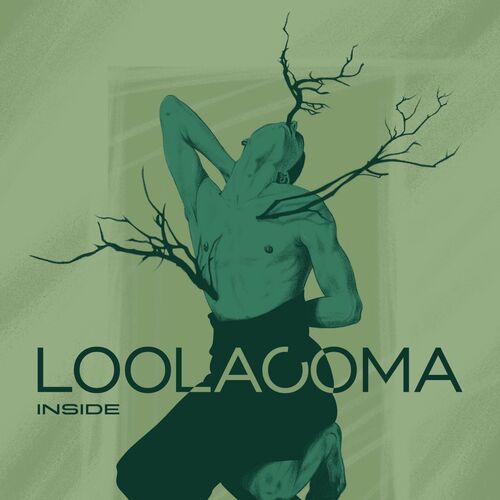 Loolacoma - Inside