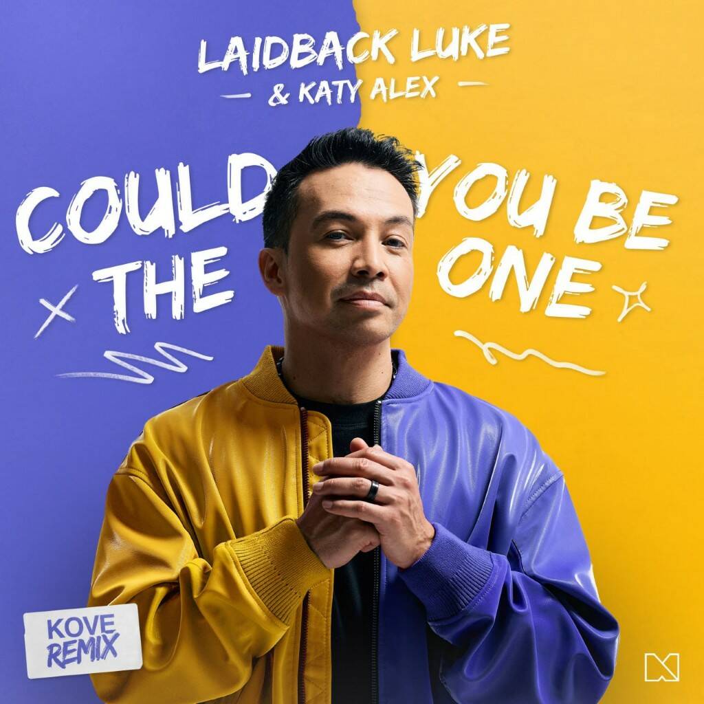 Laidback Luke & Katy Alex - Could You Be The One (Kove Extended Remix)