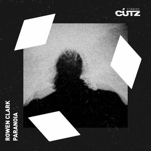 Rowen Clark - Paranoia (Original Mix)