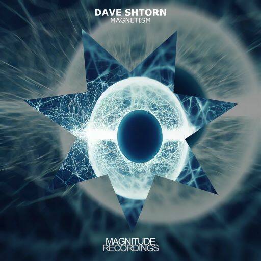 Dave Shtorn - Magnetism (Original Mix)