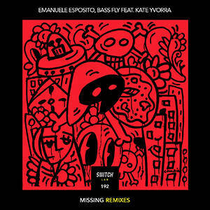 Emanuele Esposito, Bass Fly - Missing feat. Kate Yvorra (Rocco Tetro Remix)