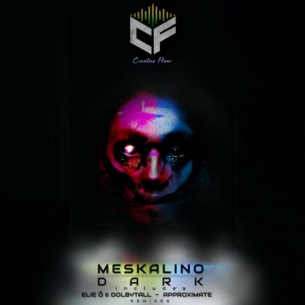 Meskalino - Dark (Elie Ô & Dolbytall Remix)