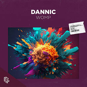 Dannic - Womp (Extended Mix)