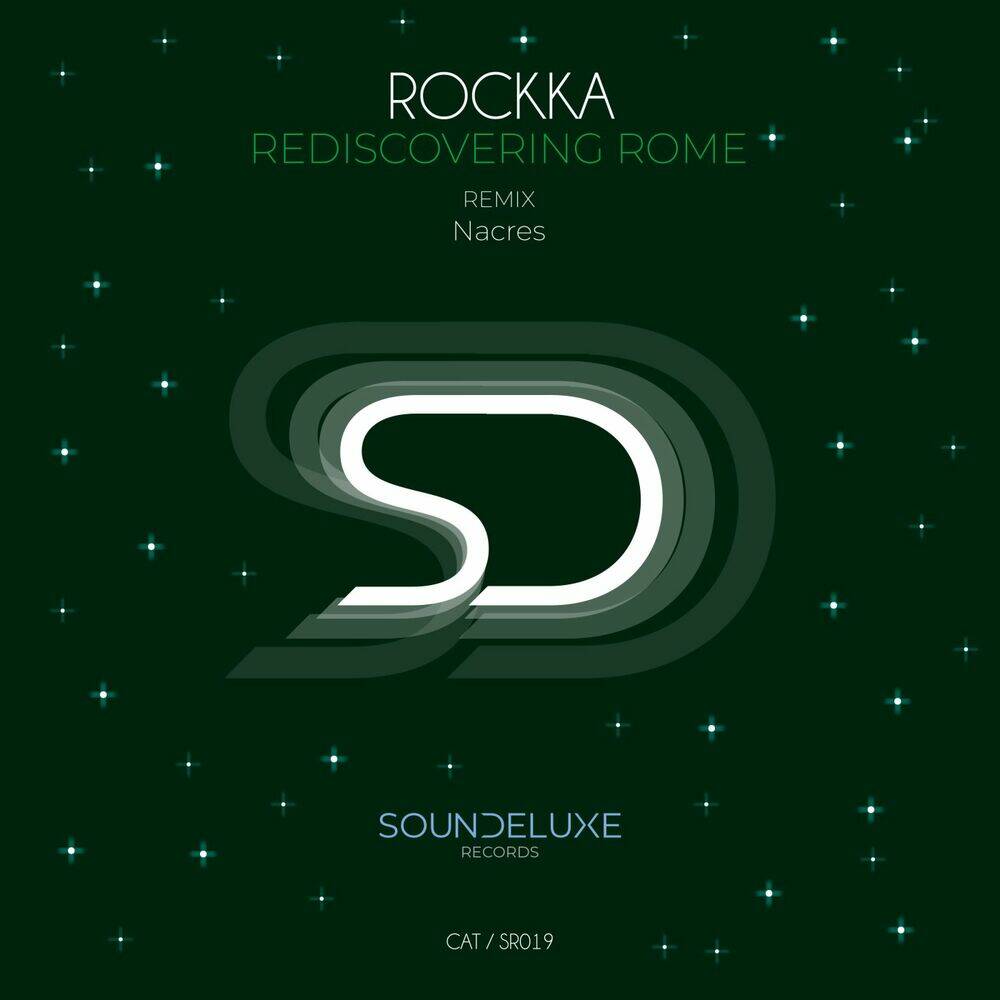 Rockka - Rediscovering Rome (Original Mix)