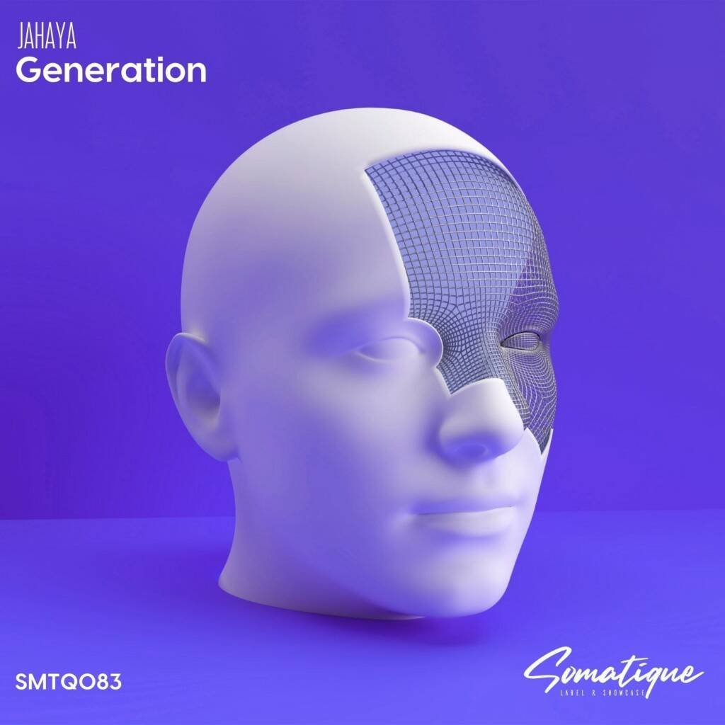 Jahaya - Generation (Original Mix)