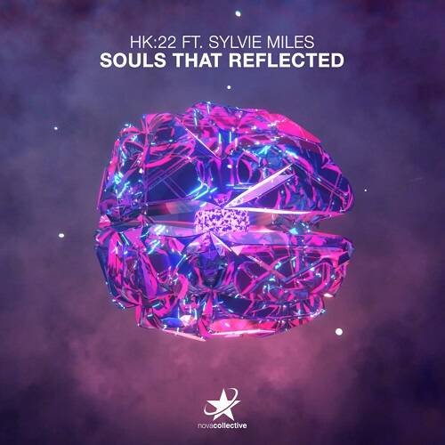 HK:22 feat. Sylvie Miles - Souls That Reflected (Extended Mix)