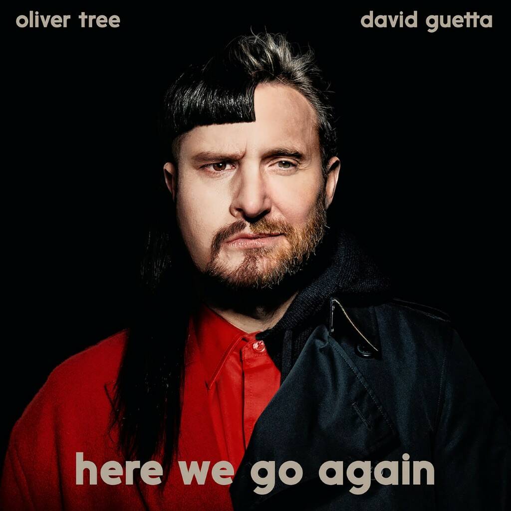 Oliver Tree & David Guetta - Here We Go Again (Original Mix)