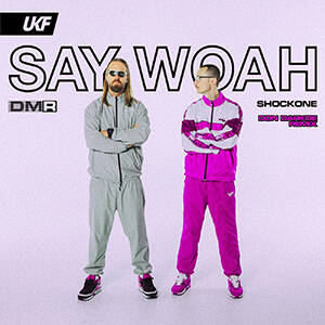 ShockOne, Don Darkoe - Say Woah (Don Darkoe Remix)