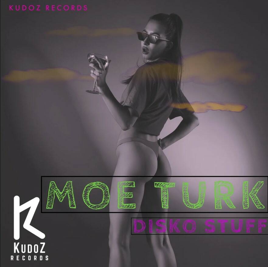 Moe Turk - Disko Stuff (Original Mix)