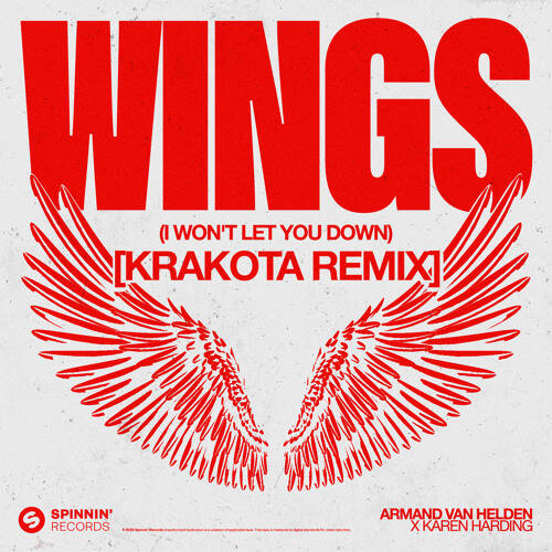 Armand Van Helden & Karen Harding - Wings (I Won't Let You Down) [Krakota Extended Remix