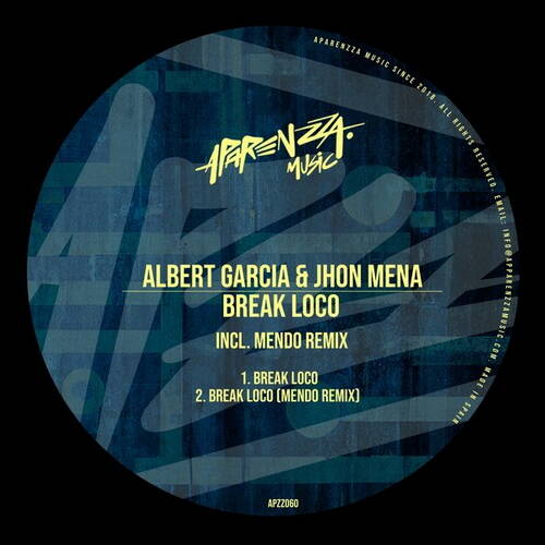 Albert Garcia, Jhon Mena - Break Loco (Mendo Remix