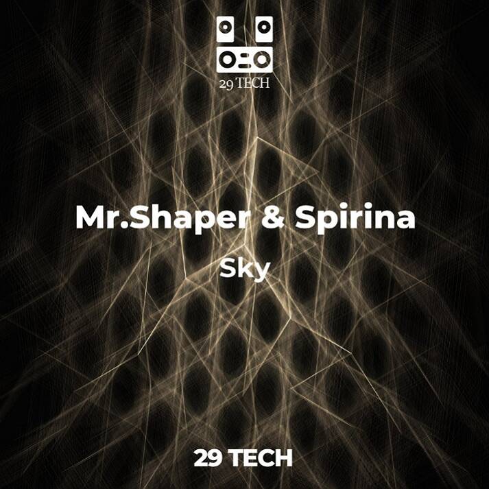 Spirina & Mr.Shaper - Sky (Original Mix)