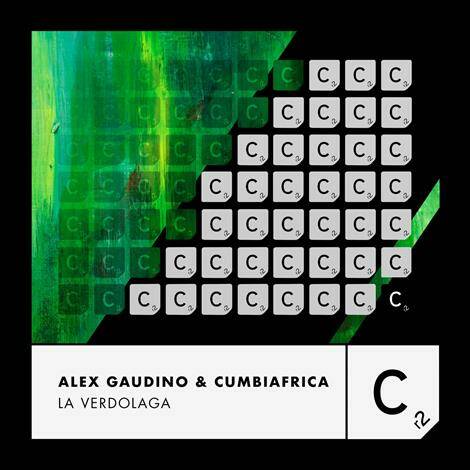 Alex Gaudino, Cumbiafrica - La Verdolaga (Extended Mix)