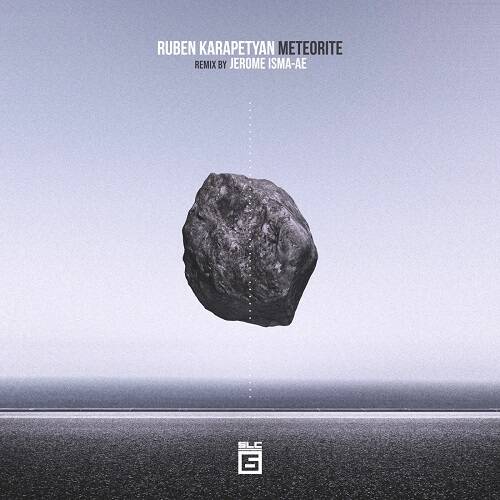 Ruben Karapetyan - Meteorite (Jerome Isma-Ae Remix)