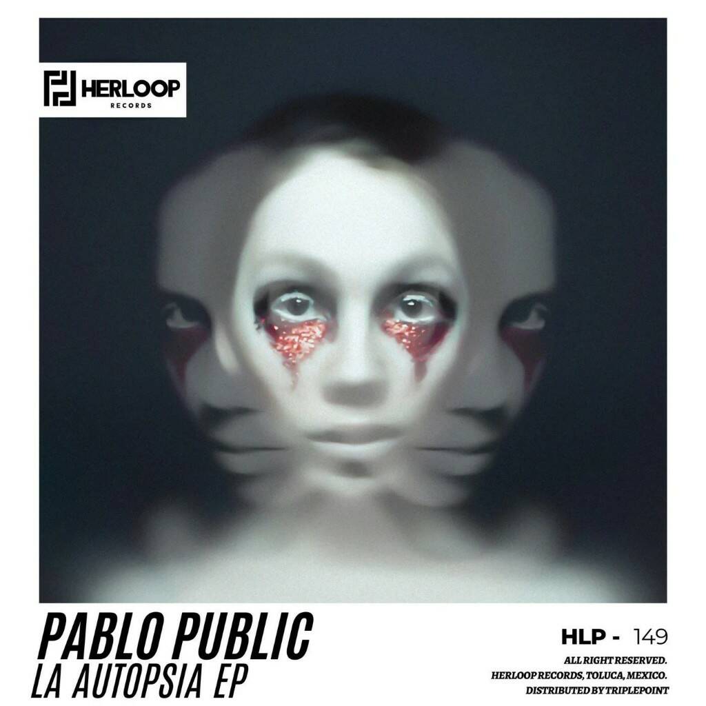 Pablo Public - La Autopsia (Original Mix)