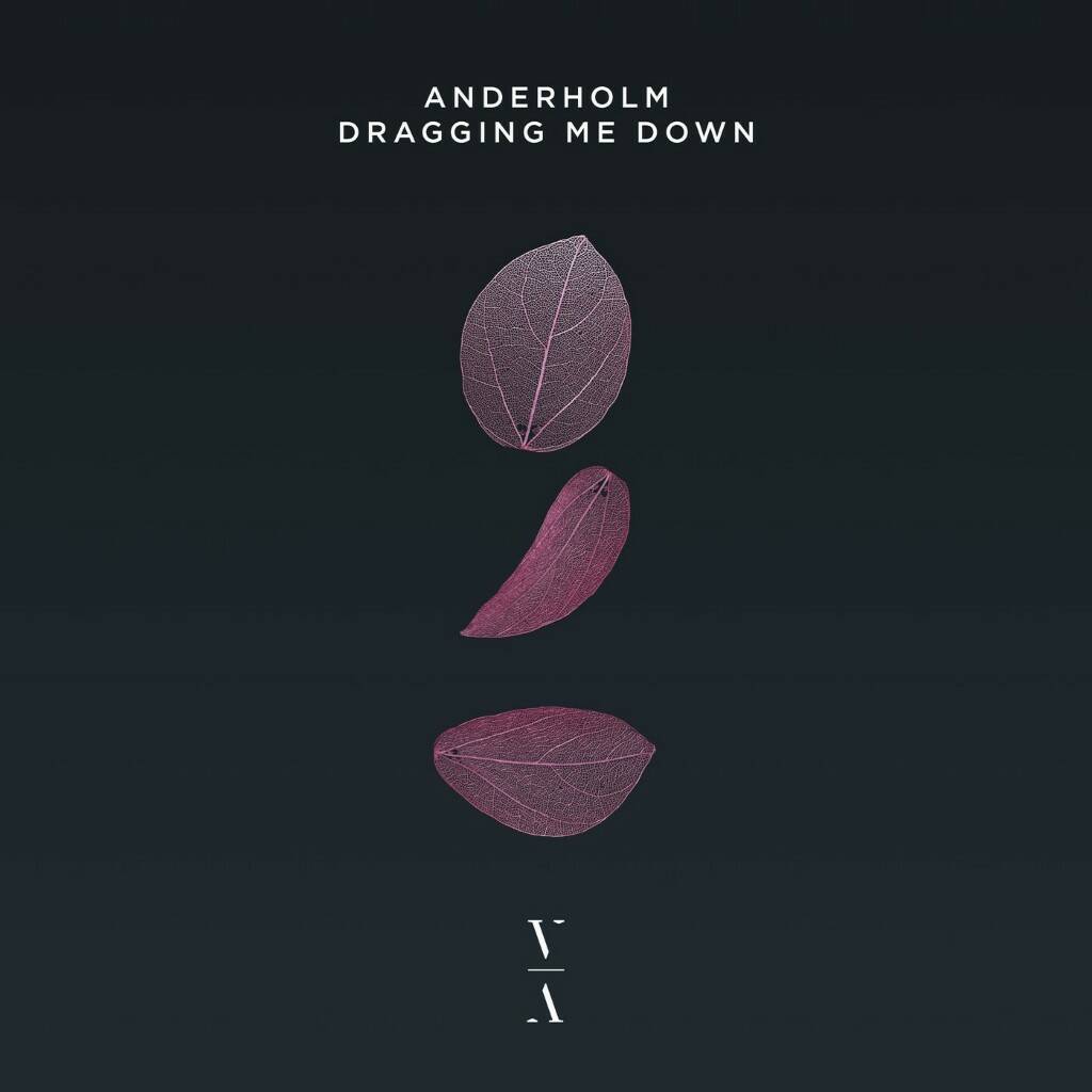 Anderholm - Dragging Me Down (Original Mix)