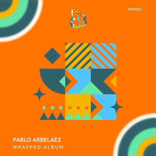 Pablo Arbelaez - Wrapped (Original Mix)