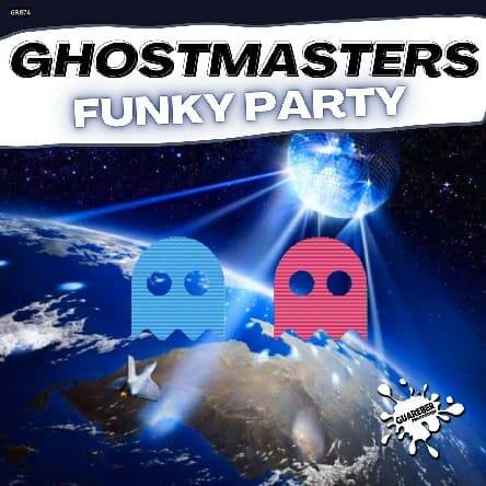 GhostMasters - Funky Party (Extended Mix)