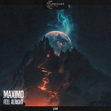 Maximo - Feel Alright (Extended Mix)