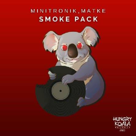Minitronik & Matke - Smoke Pack (Original Mix)