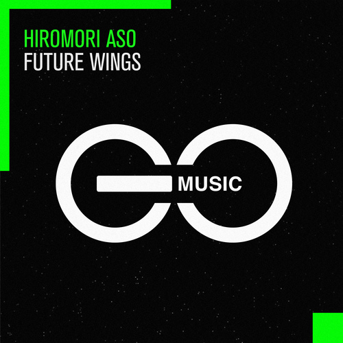 Hiromori Aso - Future Wings (Extended Mix)