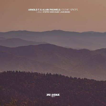 Arnold T & Alain Pauwels - Cosmic Spices (Juan Ibanez Remix)