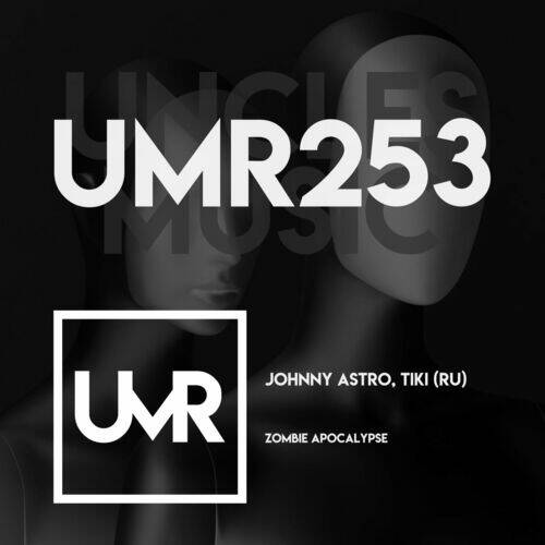 Johnny Astro & Tiki (RU) - Zombie Apocalypse (Original Mix)