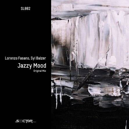 Lorenzo Fasano & Syl Balzer - Jazzy Mood (Original Mix)