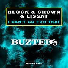 Block & Crown, Lissat - I Can't Go For That (Nu Disco Mix)