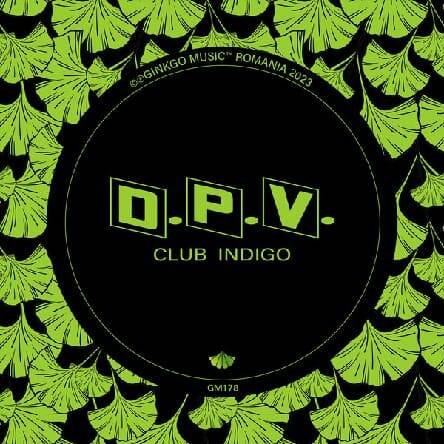 D.P.V. - Club Indigo (Original Mix)