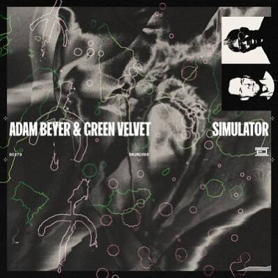 Adam Beyer & Green Velvet - Simulator