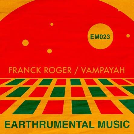 Franck Roger - Vampayah (Original Mix)