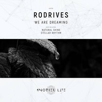 Rodrives - We Are Dreaming