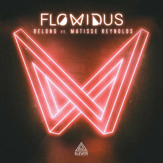 Flowidus feat. Matisse - Belong