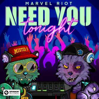 Marvel Riot - Need You Tonight (Extended Mix)