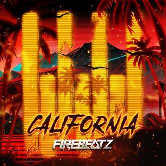 Firebeatz - California (Extended Mix)