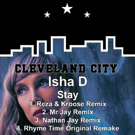 Isha D - Stay (Mr Jay Remix)